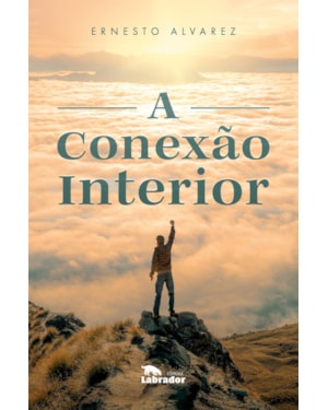 A CONEXÃO INTERIOR
