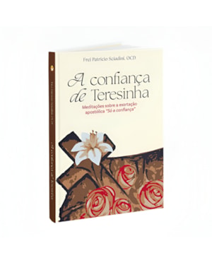 A CONFIANÇA DE TERESINHA