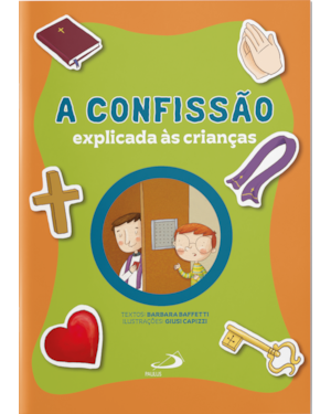 A Confissão Explicadas às Crianças