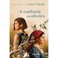 A CONFRARIA DA OLIVEIRA