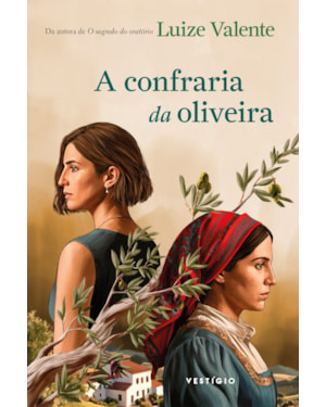 A CONFRARIA DA OLIVEIRA