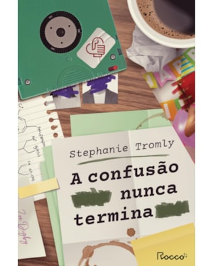 A CONFUSÃO NUNCA TERMINA