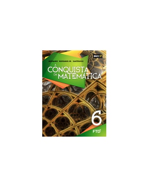 A CONQUISTA DA MATEMÁTICA - 6º ANO