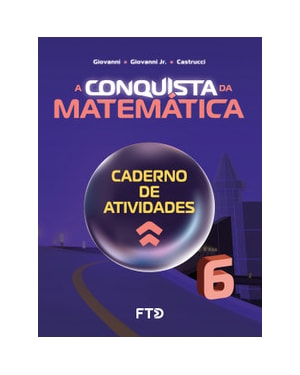 A Conquista da Matemática - Caderno de Atividades - 6º ano (NOVO)