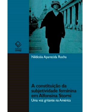 A CONSTITUIÇÃO DA SUBJETIVIDADE FEMININA EM ALFONSINA STORNI: UMA VOZ GRITANTE NA AMÉRICA