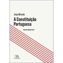 A Constituição portuguesa: uma introdução geral