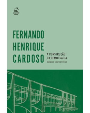 A CONSTRUÇÃO DA DEMOCRACIA