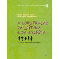 A construção da leitura e da escrita- volume ii