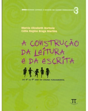 A construção da leitura e da escrita- volume ii
