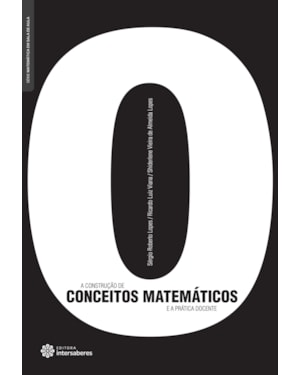 A CONSTRUÇÃO DE CONCEITOS MATEMÁTICOS E A PRÁTICA DOCENTE