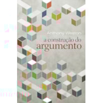 A CONSTRUÇÃO DO ARGUMENTO