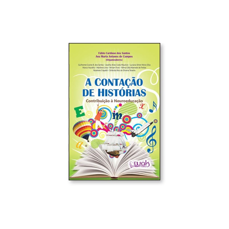 A Contação De Histórias- Construção à neuroeducação