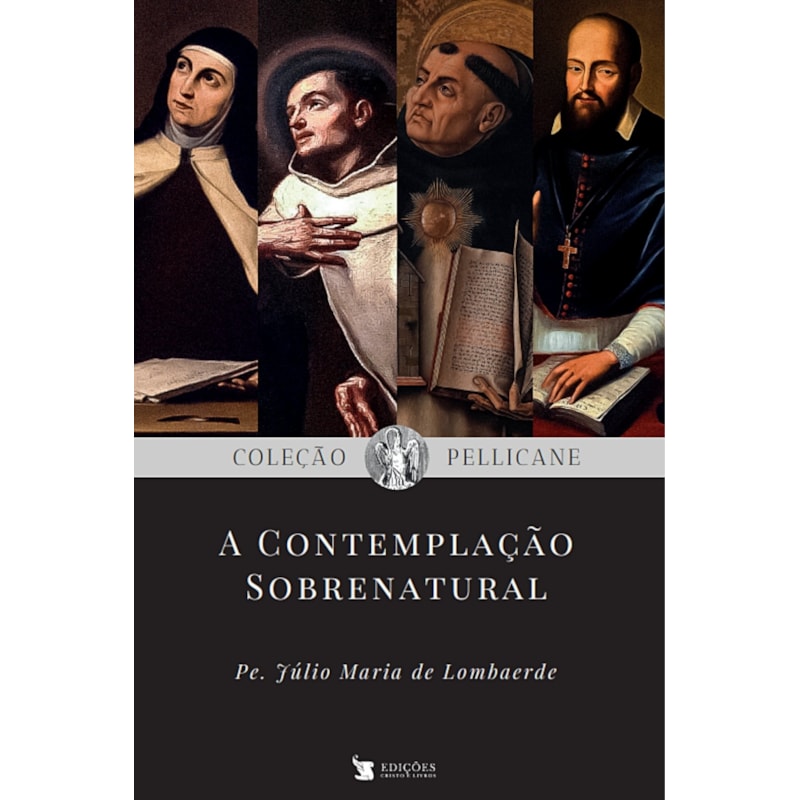A CONTEMPLAÇÃO SOBRENATURAL