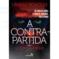 A CONTRAPARTIDA - LIVRO 2: O CONTRA-ATAQUE