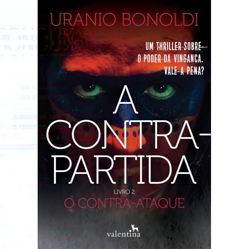 A CONTRAPARTIDA - LIVRO 2: O CONTRA-ATAQUE