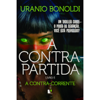 A Contrapartida - Livro 5: A Contra-Corrente