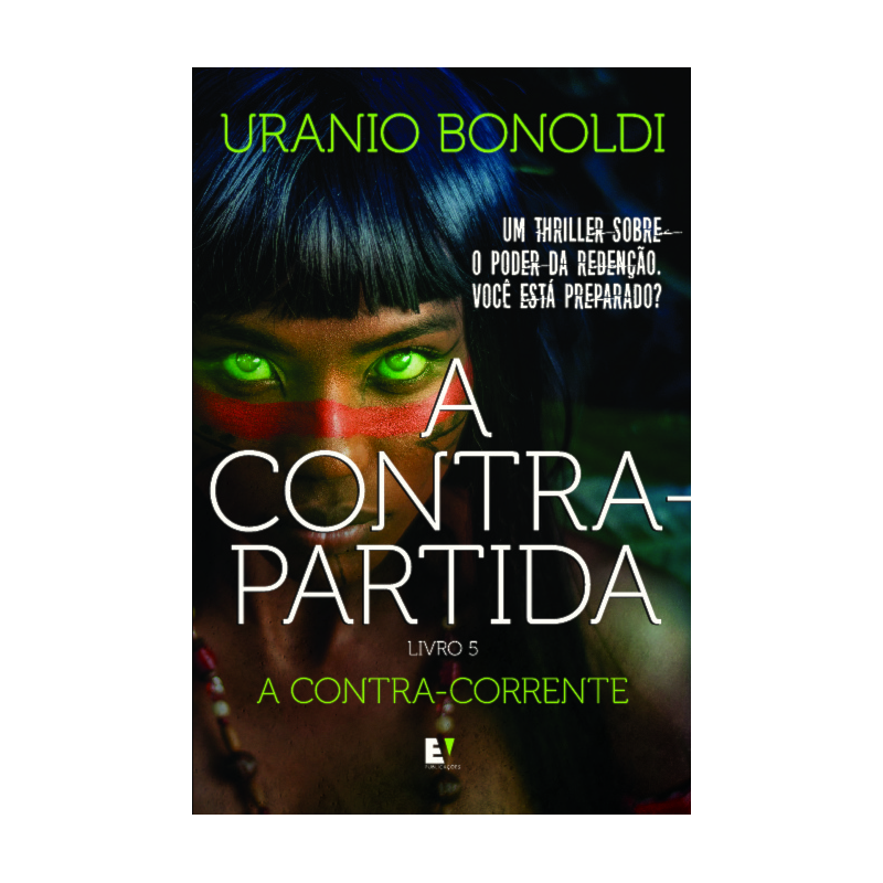 A Contrapartida - Livro 5: A Contra-Corrente