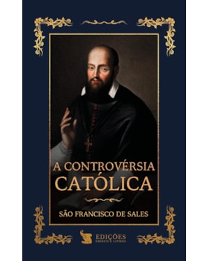 A CONTROVÉRSIA CATÓLICA