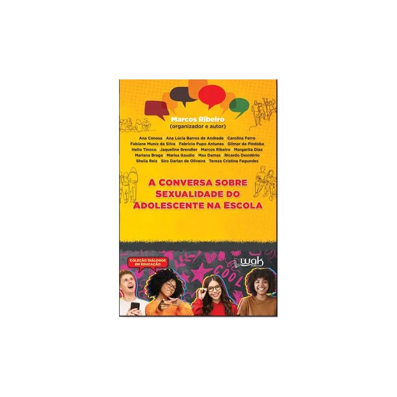 A CONVERSA SOBRE SEXUALIDADE DO ADOLESCENTE NA ESCOLA