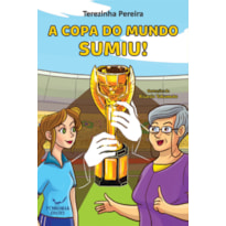 A COPA DO MUNDO SUMIU!