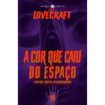 A COR QUE CAIU DO ESPAÇO