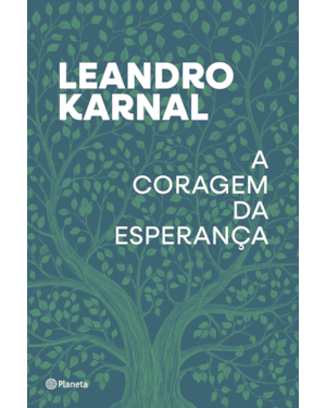 A CORAGEM DA ESPERANÇA