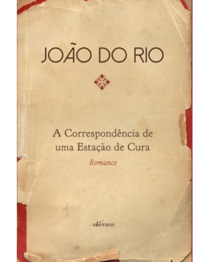 A CORRESPONDÊNCIA DE UMA ESTAÇÃO DE CURA