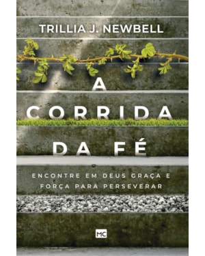 A CORRIDA DA FÉ: ENCONTRE EM DEUS GRAÇA E FORÇA PARA PERSEVERAR