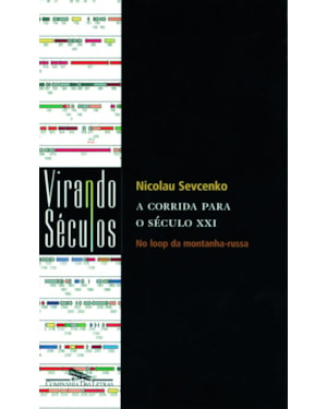 A corrida para o século XXI