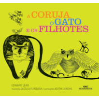 A CORUJA, O GATO E OS FILHOTES