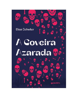 A Coveira Azarada