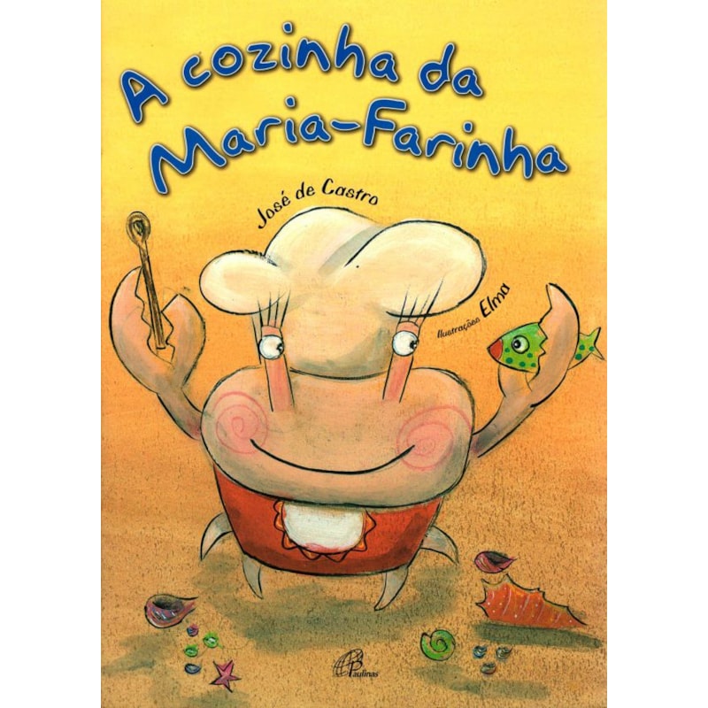 A cozinha da maria-farinha