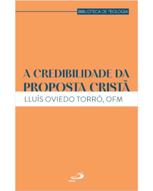 A credibilidade da proposta Cristã