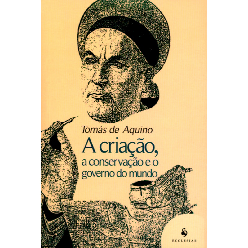 A CRIAÇÃO, A CONSERVAÇÃO E O GOVERNO DO MUNDO