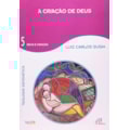 A CRIAÇÃO DE DEUS - VOL. 5: TEOLOGIA SISTEMÁTICA