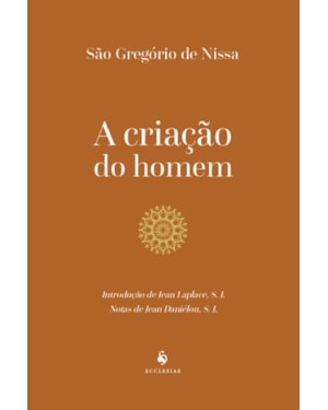 A CRIAÇÃO DO HOMEM