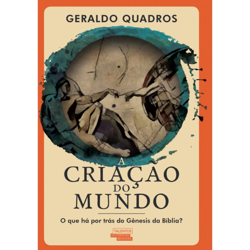 A CRIAÇÃO DO MUNDO - O QUE HÁ POR TRÁS DO GÊNESIS DA BÍBLIA?
