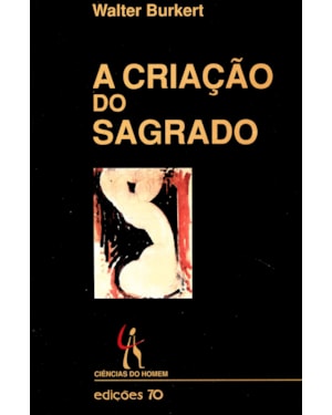 A criação do sagrado