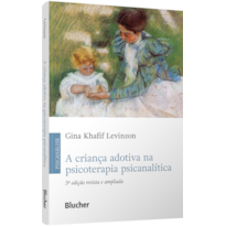 A criança adotiva na psicoterapia psicanalítica