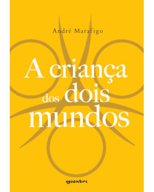 A criança dos dois mundos