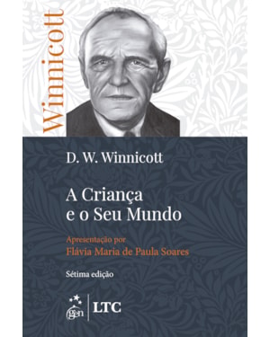 A CRIANÇA E O SEU MUNDO