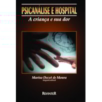 A CRIANÇA E SUA DOR