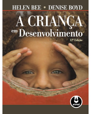 A CRIANÇA EM DESENVOLVIMENTO