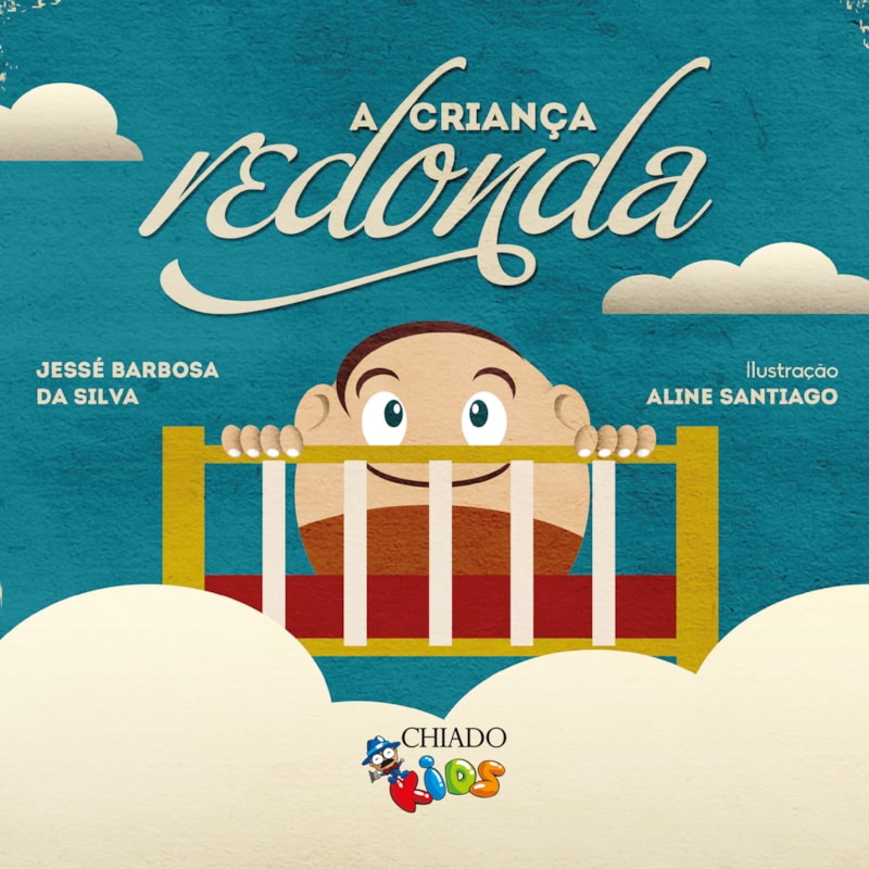A CRIANÇA REDONDA
