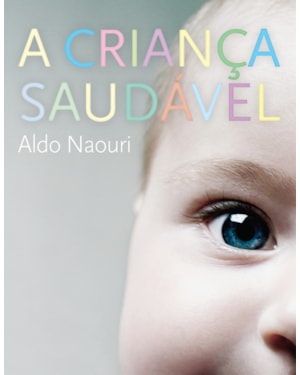A CRIANÇA SAUDÁVEL