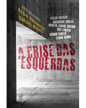 A CRISE DAS ESQUERDAS