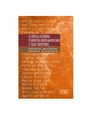 A CRÍTICA LITERÁRIA FEMINISTA IBERO-AMERICANA E SUAS DIÁSPORAS