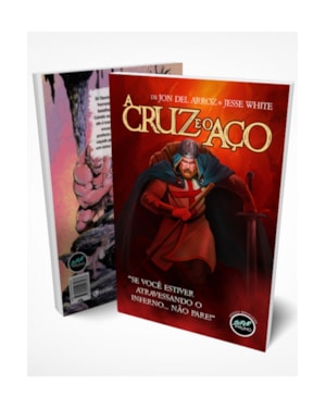 A CRUZ E O AÇO