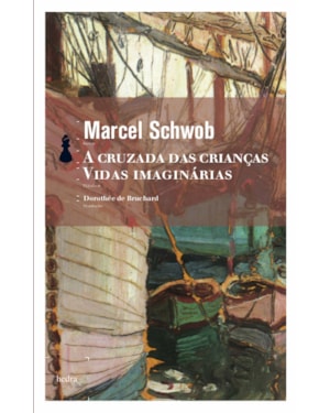 A CRUZADA DAS CRIANÇAS / VIDAS IMAGINÁRIAS