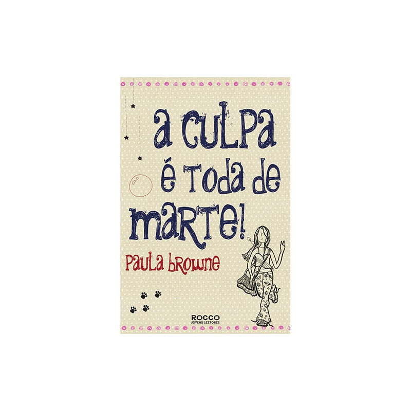 A CULPA É TODA DE MARTE!